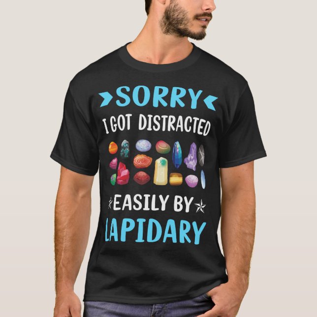 Distracted Lapidary Lapidarist T-Shirt (Front)