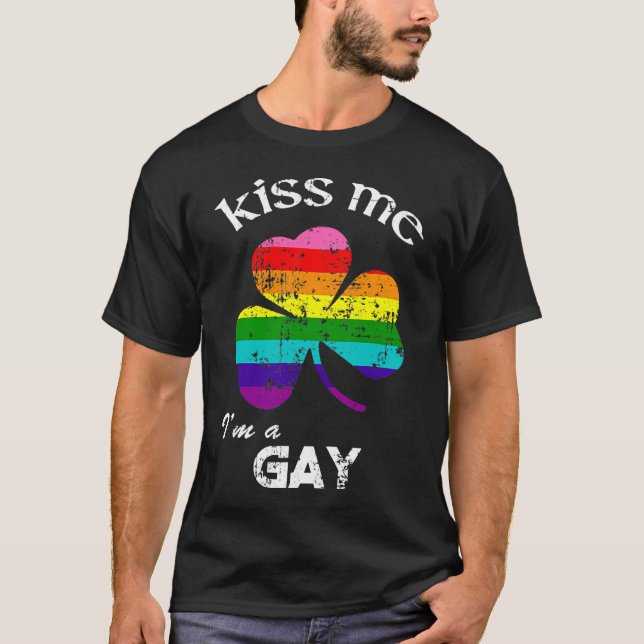 Distress Kiss Me I'm Gay Shirt St. Patrick's Day L (Front)