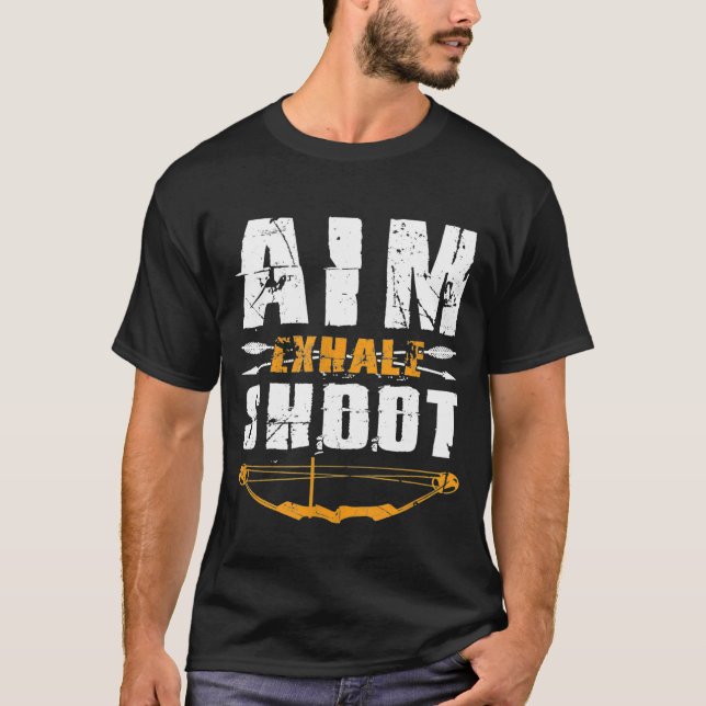 Distressed Aim Exhale Shoot Crossbow T-Shirt (Front)