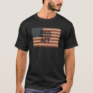 Distressed American Flag with Posse Comitatus Act T-Shirt