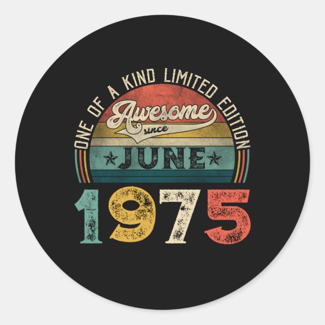 Distressed Awesome Since June 1975 48Th Classic Round Sticker (Front)