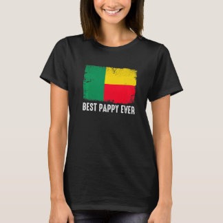 Distressed Benin Flag Best Pappy Ever Patriotic T-Shirt