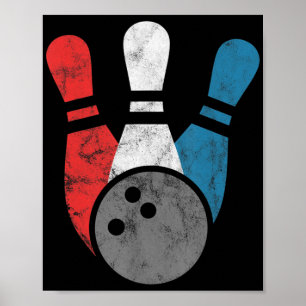 Distressed Bowling  For Men  Bowling Pins And Ball Poster
