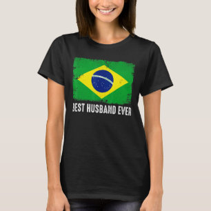 Distressed Brazil Flag Best Husband Ever Patriotic T-Shirt