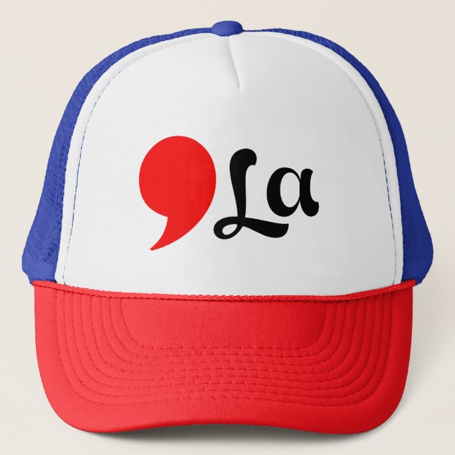 Distressed Comma La Funny  Trucker Hat (Front)