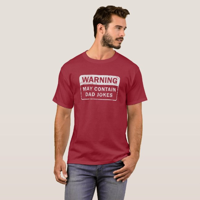 Distressed Dad Jokes Warning Label T-Shirt (Front Full)