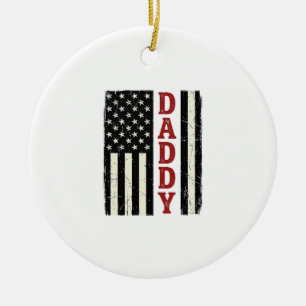 Distressed Daddy American Flag Shirt Design_1 Ceramic Ornament