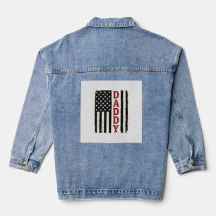 Distressed Daddy American Flag Shirt Design_1 Denim Jacket