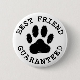 Distressed Dog Paw Best Friend Guaranteed 2 Inch Round Button