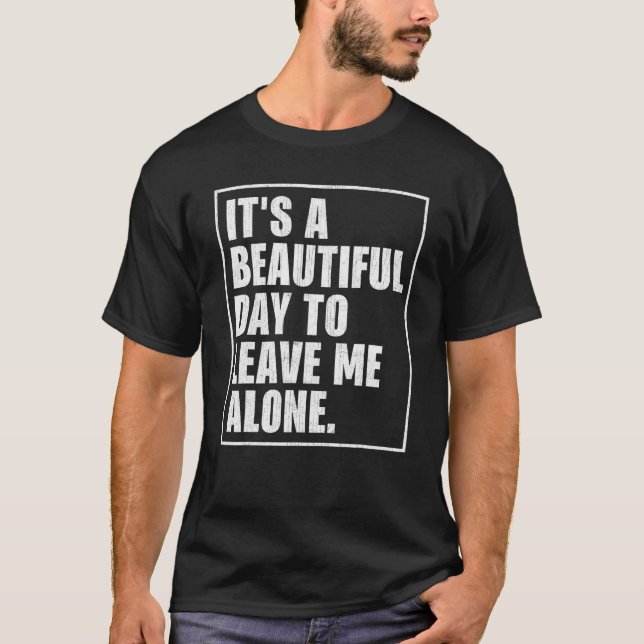 Distressed Graphic It's A Beautiful Day To Leave M T-Shirt (Front)