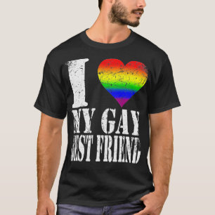 Distressed Grunge Worn Out I Love My Gay Best Frie T-Shirt