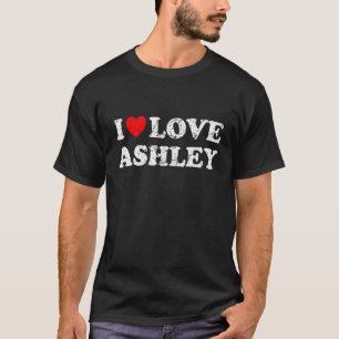 Distressed Grunge Worn Out Style I Love Ashley T-Shirt