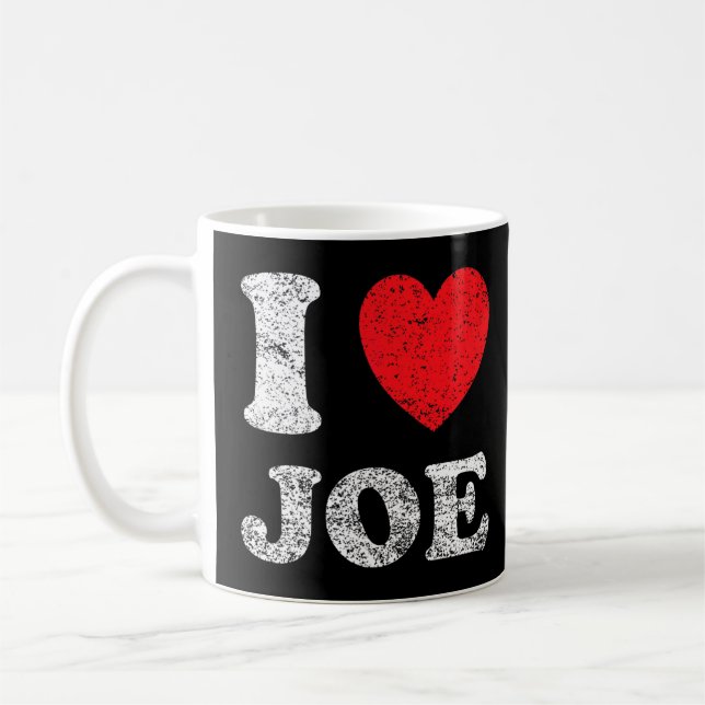 Distressed Grunge Worn Out Style I Love Joe  Coffee Mug (Left)