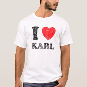 Distressed Grunge Worn Out Style I Love Karl T-Shirt