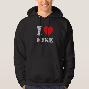 Distressed Grunge Worn Out Style I Love Mike Hoodie