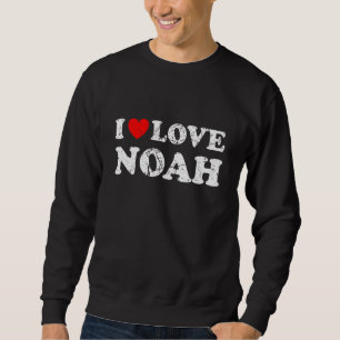 Distressed Grunge Worn Out Style I Love Noah Sweatshirt