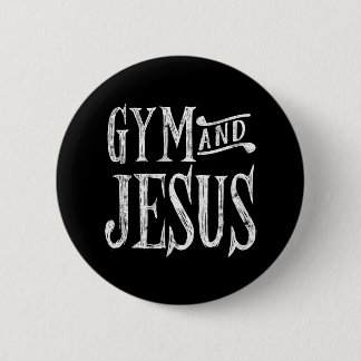 Distressed Gym and Jesus Christian Workout 2 Inch Round Button