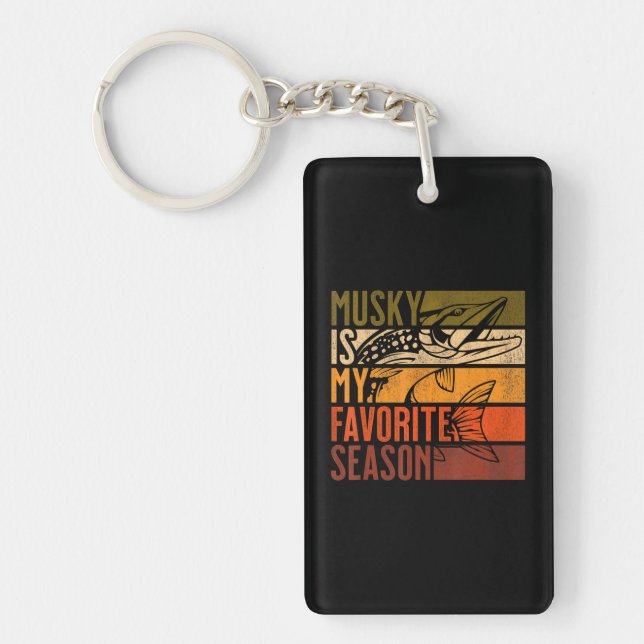 Distressed Musky Fishing Is My Favourite Season Keychain (Front)