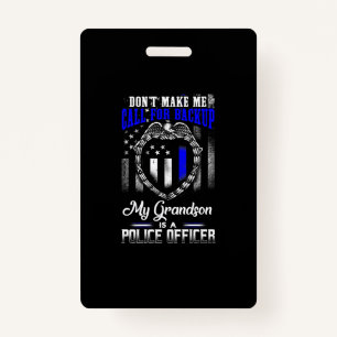 Distressed My Grandson Is A Police Officer Gift Badge