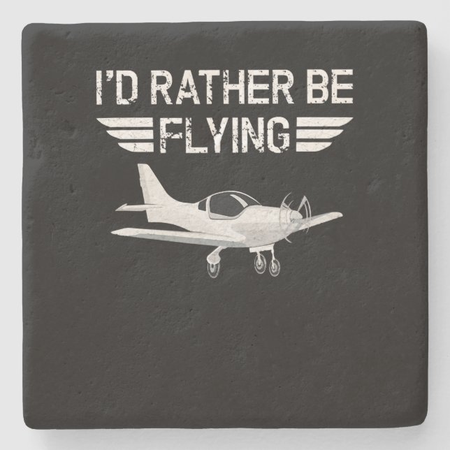 Distressed Rather Be Flying Funny Airplane Pilot Stone Coaster (Front)
