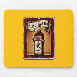 Distressed Sign Advertising BLIND PARROT RUM  Mouse Pad