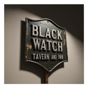 Distressed Sign Black Watch Inn Poster