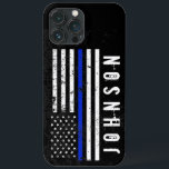 Distressed Style Police Flag Personalized Name iPhone 13 Pro Max Case<br><div class="desc">This unique phone case features a thin blue line police flag-themed flag in the centre in a rugged cracked and distressed style.  To the side of this is a spot for your's or your gift recipient's unique first or last name.</div>