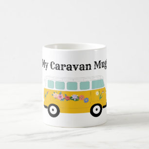 Dit amusant ma caravane campant tasse à café