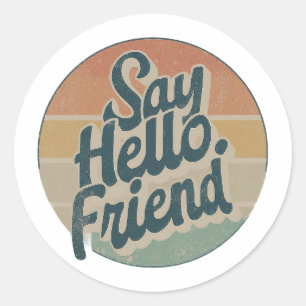 Dites Bonjour, Stickers Ami & Étiquettes