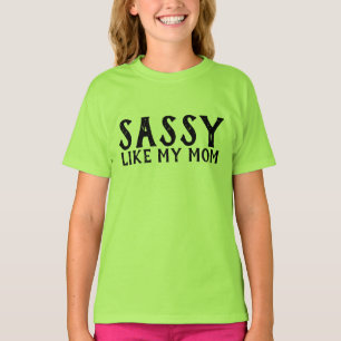 DITES COMME MA MÈRE, FILLES T-SHIRTS