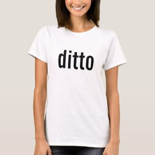 Ditto T-Shirt