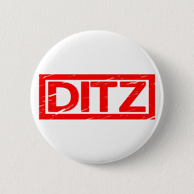 Ditz Stamp 2 Inch Round Button (Front)