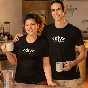 <div> Let's be together T-Shirt