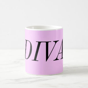 DIVA COFFEE MUG