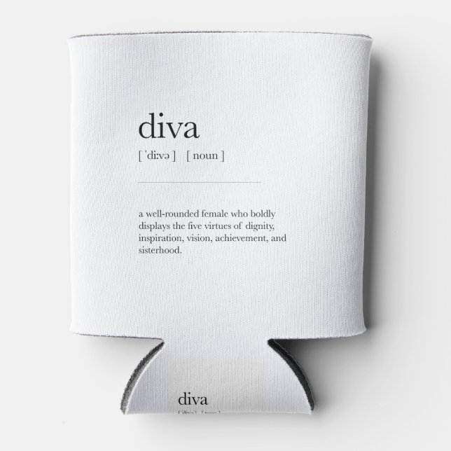 Diva Definition Meaning Dictionary Art Decor Can Cooler (Front)