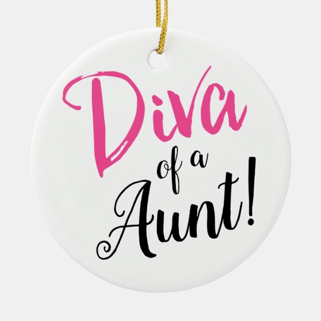 "DIVA d'une tante !" Ornement en céramique (Devant)