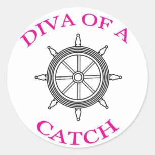 "Diva of a Catch” Classic Round Sticker