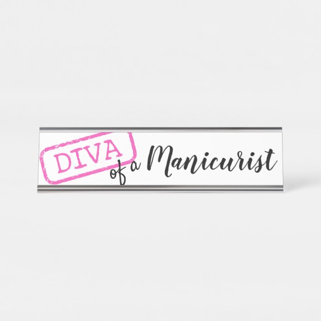 “DIVA” of a Manicurist Desk Name Plate (Front)