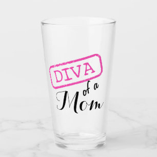 “Diva of a Mom” Glass
