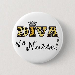 "DIVA of a Nurse!" 2 Inch Round Button
