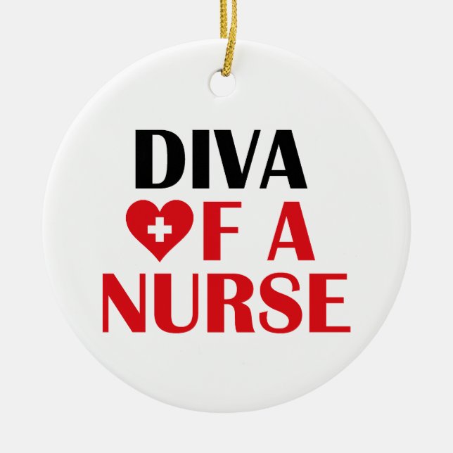 "Diva of a Nurse" Ceramic Ornament (Front)