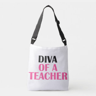 "Diva of a Teacher” Crossbody Bag