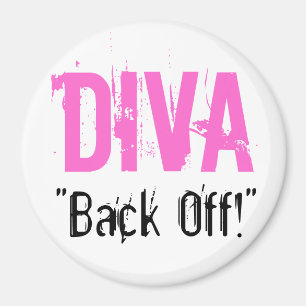 DIVA, "Recule !" Magnet