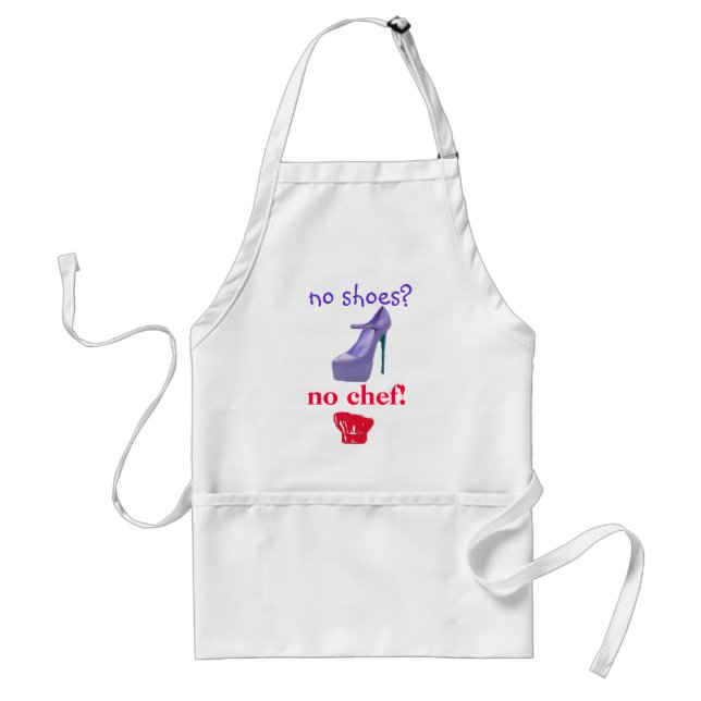 Diva Slogan No Shoes No Chef Standard Apron (Front)