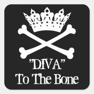 "Diva to the Bone!" Stickers