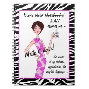 DIVAS NEED NOTEBOOKS! It ALL Escapes Me! Notebook