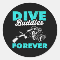 DIVE BUDDIES FOREVER scuba diving