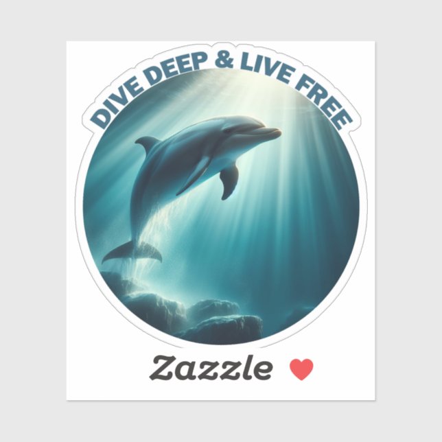 Dive Deep Live Free Dolphin  (Sheet)