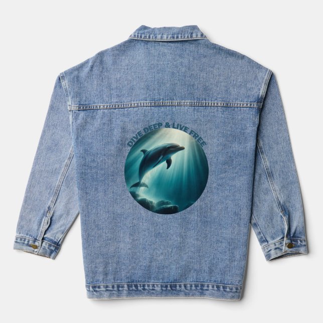 Dive Deep Live Free Dolphin Denim Jacket (Back)