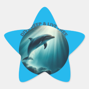 Dive Deep Live Free Dolphin  Star Sticker